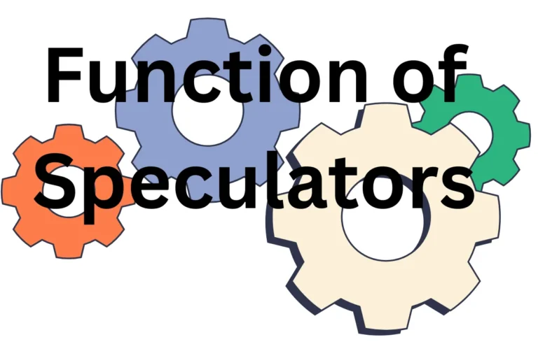 Function of Speculators