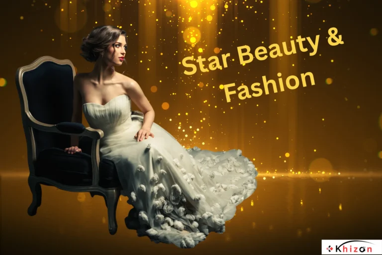 Star Beauty & Fashion