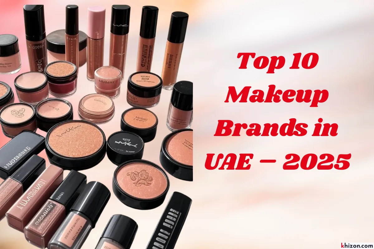 Top 10 Makeup Brands in UAE – 2025